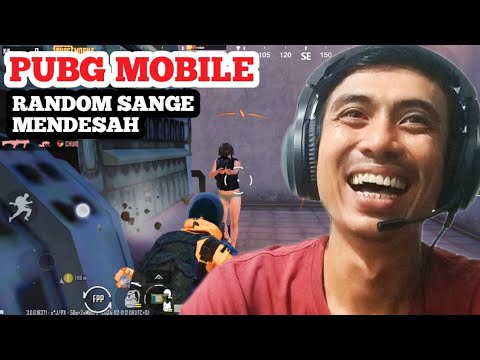 RANDOM SANGE MENDESAH - PUBG MOBILE