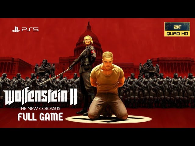 Wolfenstein 2: The New Colossus, Full Game, No Commentary, *PS5