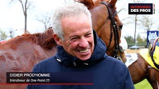 DIDIER PROD'HOMME | ENTRAÎNEUR DE ONE POINT | QUINTÉ DU JEUDI 16 MAI À PARISLONGCHAMP