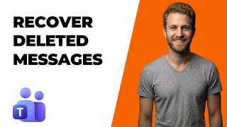 How To Find And Recover Deleted Messages In Microsoft Teams (2026 Easy Guide)
