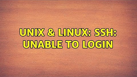 Unix & Linux: SSH: Unable to login