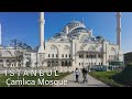 Istanbul Çamlıca Mosque the largest mosque in Turkey 4K