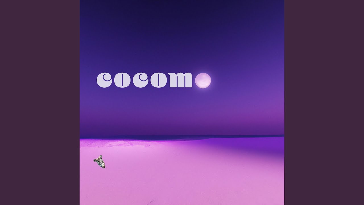 Watch Cocomo on YouTube Watch Cocomo on YouTube