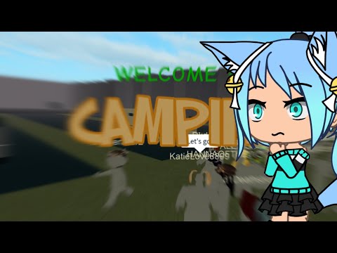Roleplaying On The Camping Game Roblox Youtube - gacha life camping roblox game