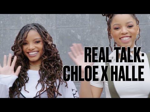 Real Talk with Chloe X Halle