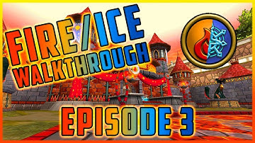 Wizard101: Fire/Ice Walkthrough Episode 3- Firecat Alley!