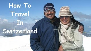 How To Buy Swiss Travel Pass | All Details You Need To Know | In Hindi | Desi Couple On The Go