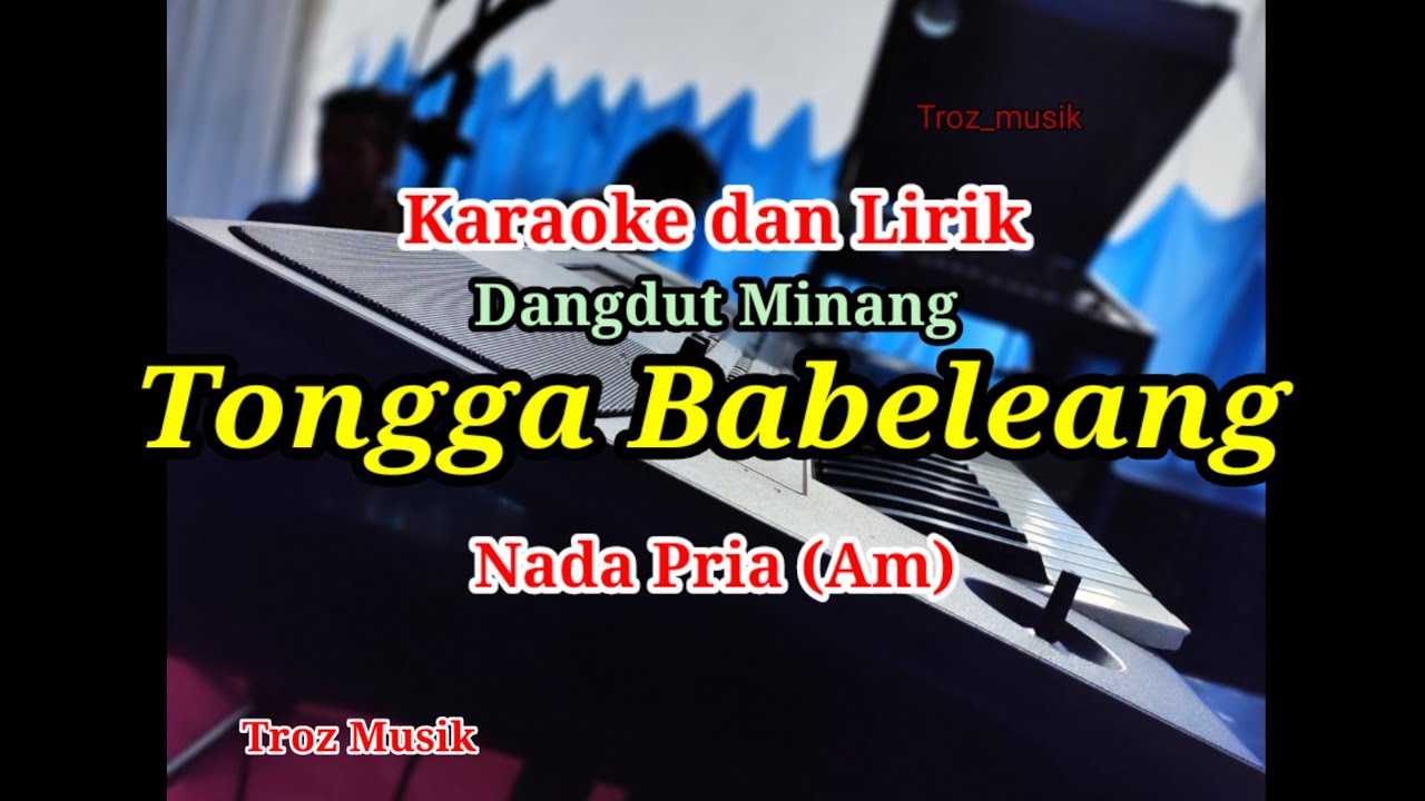 Karaoke Tongga Babeleang Nada Pria (Am)