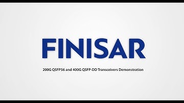 Finisar Demonstrates 200G QSFP56 and 400G QSFP-DD Transceivers at ECOC 2018