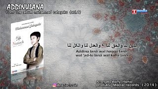 Naziech Zain | Addinulana (Album Vol.1 - 2014) Lirik Video