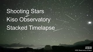 Timelapse Of 99 Shooting Stars And Meteors, In 4 Hours From Kiso Observatory, Japan.