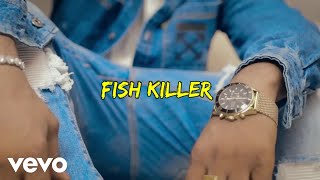 FISH KILLA - woulémakoui