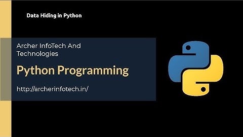 Python Tutorial for Beginners | #8.9 Data Hiding in Python