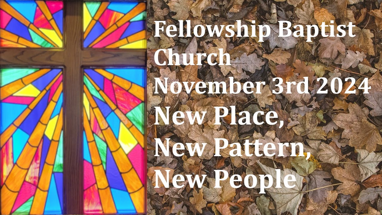 2024November03 - Hebrews 8:4 - New Place, New People