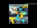 Cyanide Pills - Dictator