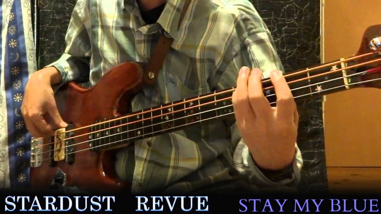 STARDUST REVUE 「Stay My Blue」ベースで弾いてみた
