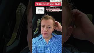Should a healthy 40 year old be on statin therapy?