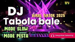 Download Lagu DJ TABOLA BALE VIRAL TIKTOK 2025  LAGU TIMUR || MODE SELOW MODE PESTA MP3 Download Lagu DJ TABOLA BALE VIRAL TIKTOK 2025  LAGU TIMUR || MODE SELOW MODE PESTA MP3