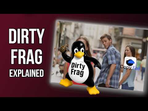 Dirty Frag Explained