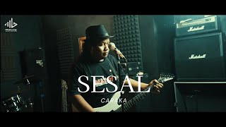 SESAL-CARAKA (OFFICIAL MUSIC VIDEO)