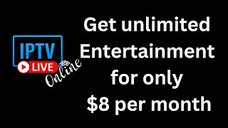 IPTV Live Online Get Unlimited Entertainment for only $8 per month image