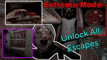 Granny v1.8 Unlock All Escape Routes on Extreme + Nightmare Mode