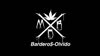 BARDERO$ - OLVIDO (LETRA) chords