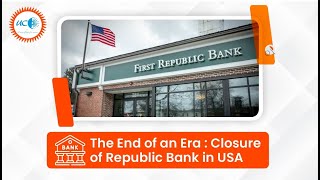 Republic Bank Shutting Down in the USA!  The Inside Story Unveiled!