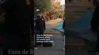 Fans de Bad Bunny durmieron afuera del estadio - N+ #shorts