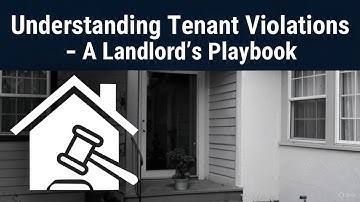Understanding Tenant Violations: A Comprehensive Guide for Property Managers