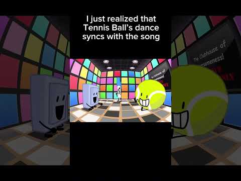 Tennis Ball is popping out at 1am #bfdi #bfdia #idfb #bfb #tpot #osc #tpot16 #objectshowscommunity