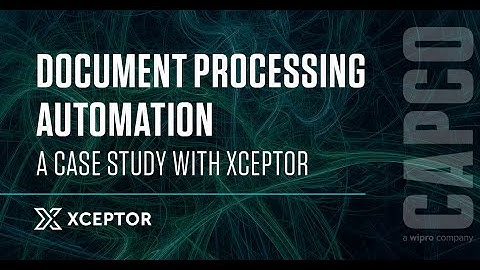 Document Processing Automation: A Case Study With Xceptor