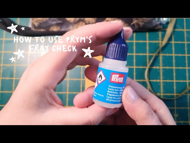 How to use Prym's Fray Check - Always Knitting & Sewing 