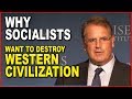 Why socialists want to destroy western civilization and christianity  prof dilorenzo