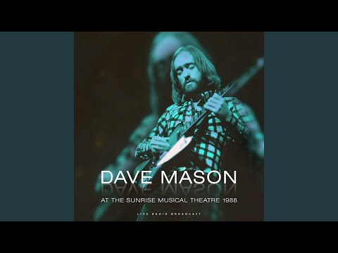 DAVE MASON / デイヴ・メイソン / LIVE AT SUNRISE DAVE MASON / デイヴ・メイソン / LIVE AT SUNRISE Dave Mason
