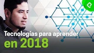 Lenguajes y tecnologías más rentables para el 2018 | PlatziLive Lenguajes y tecnologías más rentables para el 2018 | PlatziLive