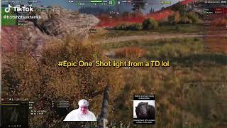 #World of Tanks#Epic One  Shot light from a TD lol