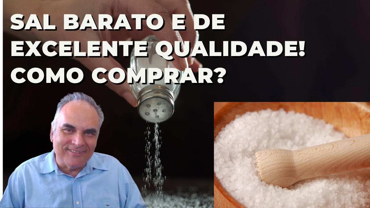 Sal barato e de qualidade espetacular! Como comprar?