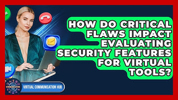 How Do Critical Flaws Impact Evaluating Security Features For Virtual Tools?