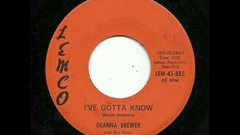 Deanna Brewer And The Titans - I've Gotta Know (Le...