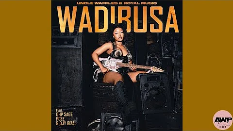 Uncle Waffles & Royal MusiQ - Wadibusa (Instrumentals) feat. Ohp Sage, Pcee & DJY Biza
