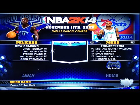 NBA 2K14 PS3 Pelicans Vs 76ers