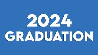 2024 Highschool Graduation
