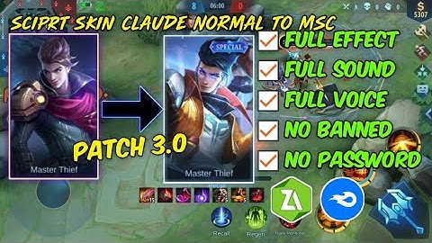 TERBARU 2021 Sciprt skin CLAUDE NORMAL TO MSC BY whyugan||mobillegends[NO PASSWORD]