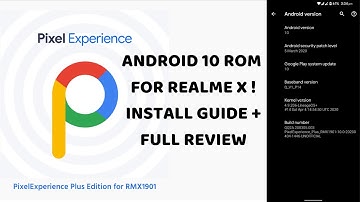 #PIXEL EXPERIENCE PLUS Stable Android 10 Rom For Realme X !INSTALL GUIDE + FULL REVIEW