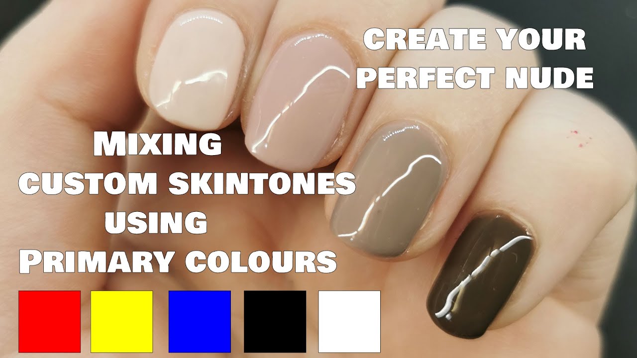 How To Make A Custom Skintone Gel Polish | Easy To Diy - Youtube