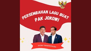 Persembahan lagu buat Pak Jokowi