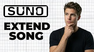 How To Extend A Song In Suno AI (Working 2026)