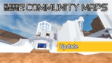 (Update) Flood Race: FE2 Community Maps