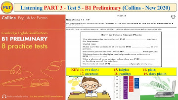 B1 Preliminary - Collins - Listening Part 3 Test 5 (2020 + Transcript + Key)